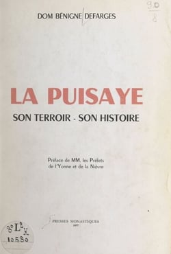 La Puisaye - Son terroir, son histoire