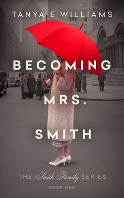 Becoming Mrs. Smith - The Smith Family Series