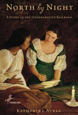 North by Night - A Story of the Underground Railroad