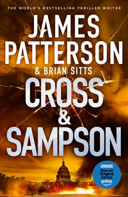 Cross and Sampson - The thrilling new spin-off in the bestselling Alex Cross series, now an original series on Amazon Prime