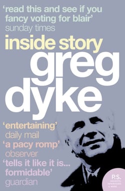Greg Dyke - Inside Story