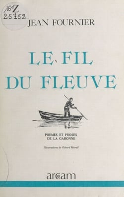 Le fil du fleuve
