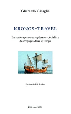 Kronos-Travel - La seule agence européenne spécialiste des voyages dans le temps