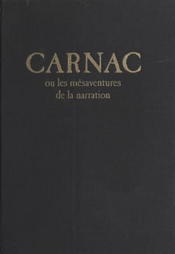 Carnac ou les Mésaventures de la narration