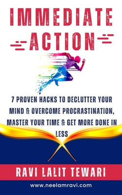 Immediate Action - Self-Help Master Series, #4
