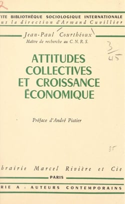 Attitudes collectives et croissance économique