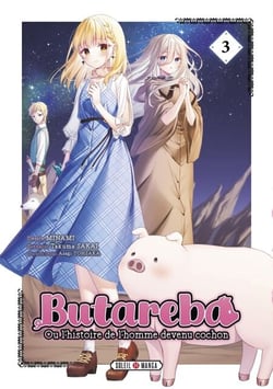Butareba - Ou l'histoire de l'homme devenu cochon T03