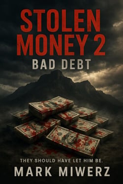 Stolen Money 2 - Blood Debt - Stolen Money, #2