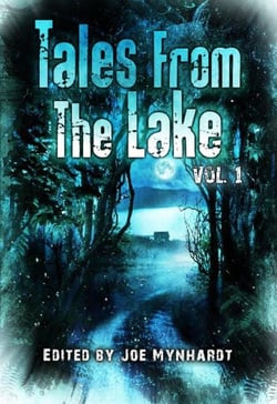 Tales from the Lake: Volume 1 - Tales from the Lake