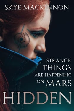 Hidden - The Mars Diaries, #2