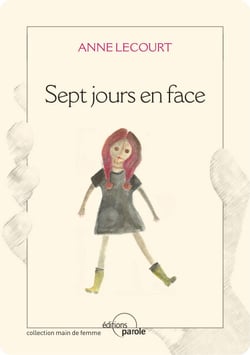 Sept jours en face - Roman