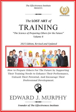 The Lost Art of Training: How to Prepare Others for the Future by Supporting Their Training Needs, Enhance Their Performance, Unleash Their Potential, and Encourage Their Professional Development. - Leadership Made Simple, #8