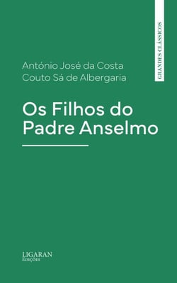 Os Filhos do Padre Anselmo