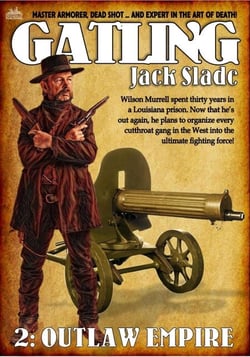 Outlaw Empire (A Gatling Western #2) - Gatling, #2