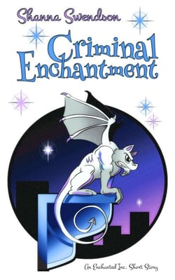 Criminal Enchantment - Enchanted, Inc.