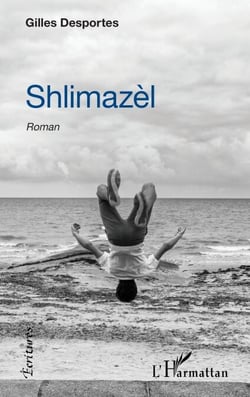 Shlimazèl - Roman