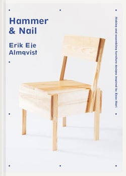 Hammer &amp; Nail - Making and assembling furniture designs inspired by Enzo Mari