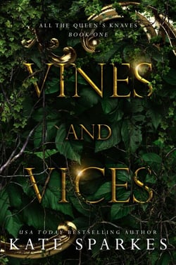 Vines and Vices - All the Queen's Knaves, #1