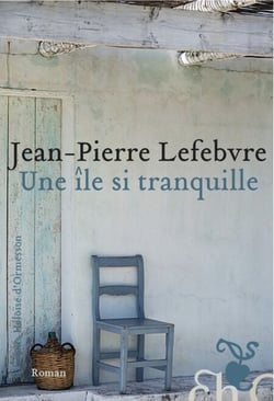 Une île si tranquille