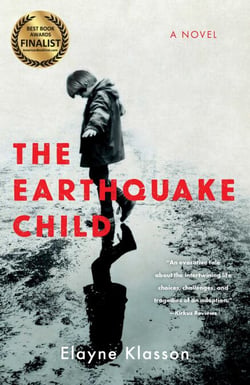 The Earthquake Child - A Novel