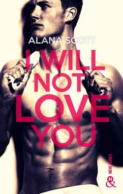 I Will Not Love You - L'auteur New-Adult aux 10 millions de lecteurs sur Wattpad !