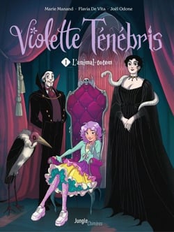 Violette Tenebris  - Tome 1 - L'animal totem