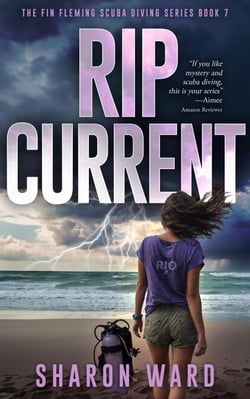 Rip Current - The Fin Fleming Scuba Diving Mystery Series, #7