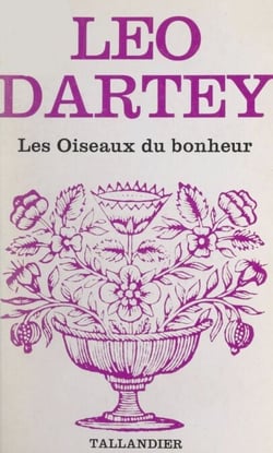 Les oiseaux du bonheur