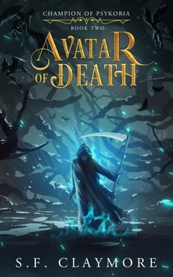 Avatar of Death - Champion of Psykoria, #2