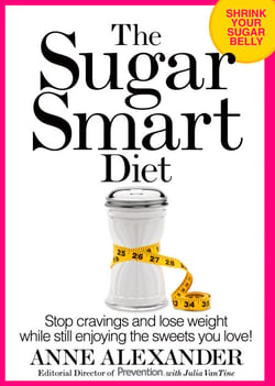 The Sugar Smart Diet - Stop Cravings and Lose Weight While Still Enjoying the Sweets You Love!