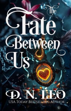 The Fate Between Us - Between Us, #6
