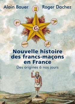 Nouvelle histoire des francs-maçons en France