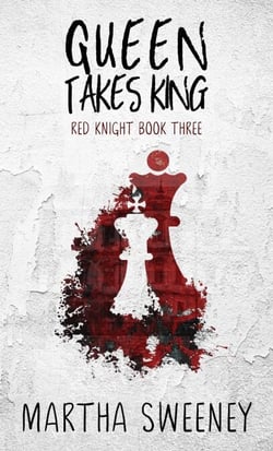Queen Takes King (Red Knight #3)