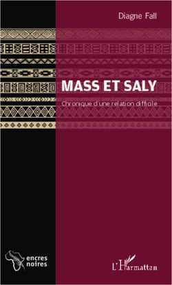 Mass et Saly - Chronique d'une relation difficile