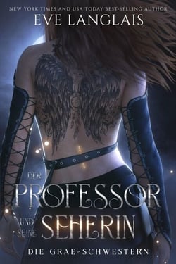 Der Professor und seine Seherin - Die Grae-Schwestern, #2