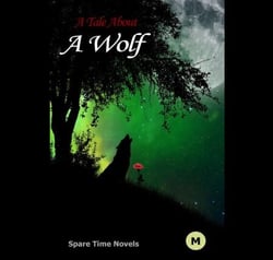 A Tale About A Wolf