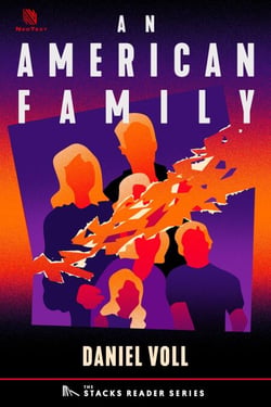 An American Family: A True Story of Siblings Who Fell in Love (The Stacks Reader Series) - The Stacks Reader Series, #3