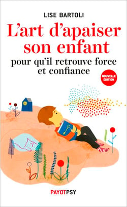L'art d'apaiser son enfant - 15 contes métaphoriques