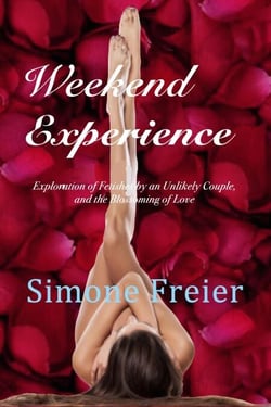 Weekend Experience:  Exploration of Fetishes by an Unlikely Couple, and the Blossoming of Love - Experiences, #3