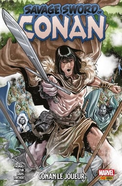 Savage sword of Conan T02 - Conan le joueur