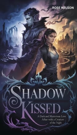 Shadow Kissed