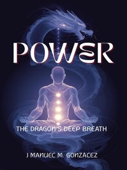 POWER: The Dragon’s Deep Breath