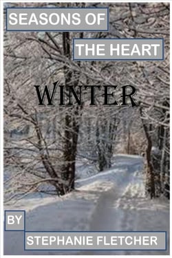 Seasons of the Heart - Winter - Novella's and Short Stories, #4