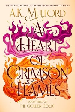 A Heart of Crimson Flames - A Novel
