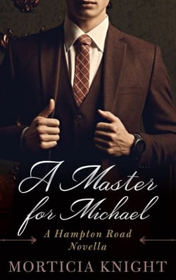 A Master for Michael - A Hampton Road Club Novella, #1