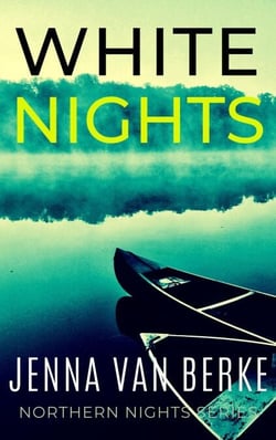 White Nights - Northern Nights Series, #1