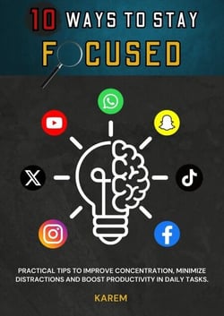 10 Ways to Stay Focused
