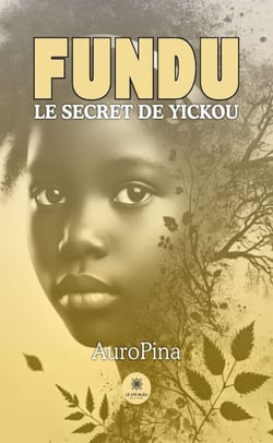 Fundu - Le secret de Yickou