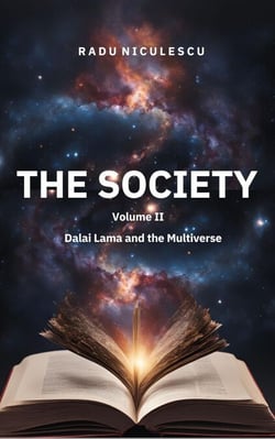 The Society, Dalai Lama and the Multiverse - The Society, #2
