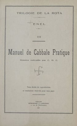 Trilogie de la Rota (3). Manuel de cabbale pratique